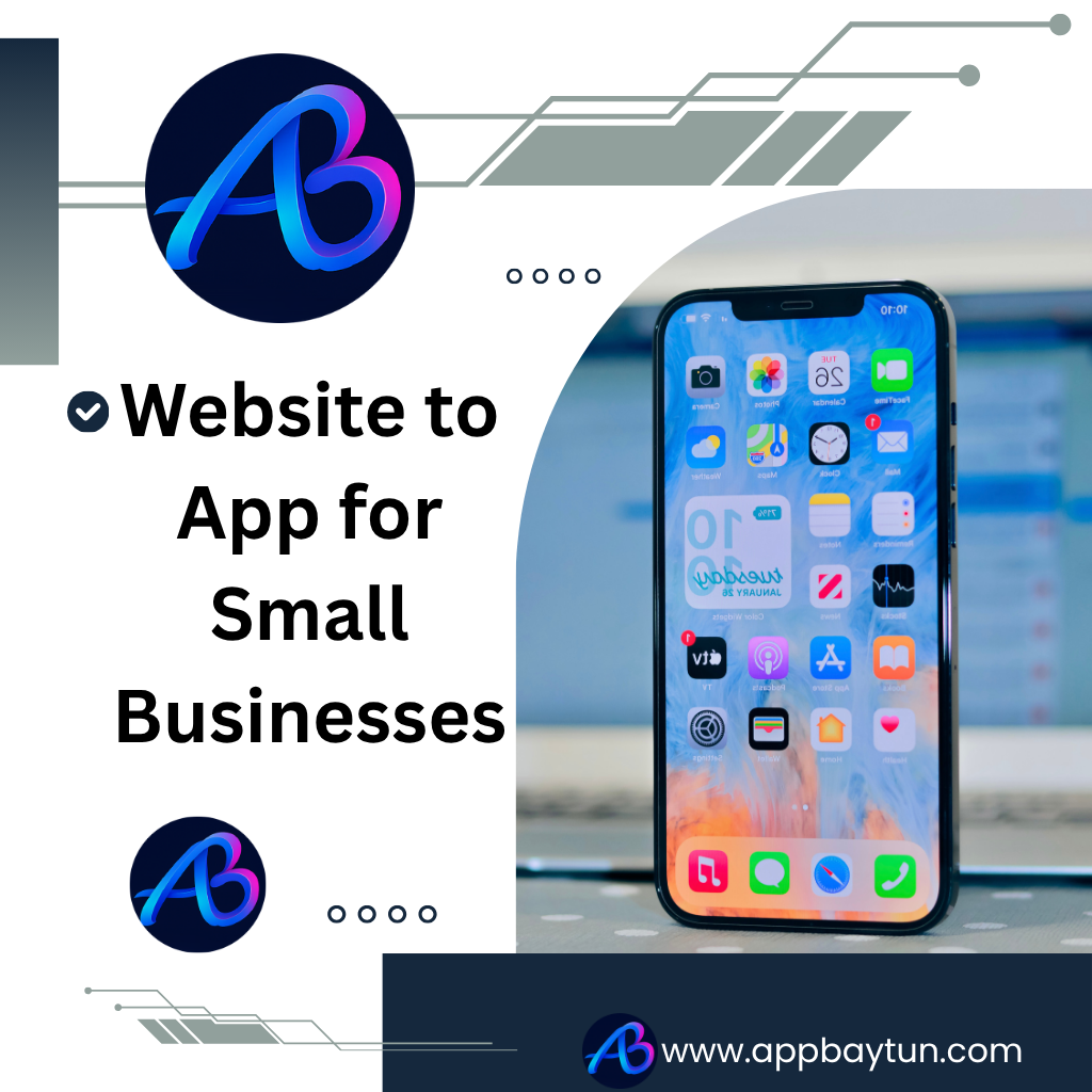 Website to App for Small Businesses: Why It Matters in 2026